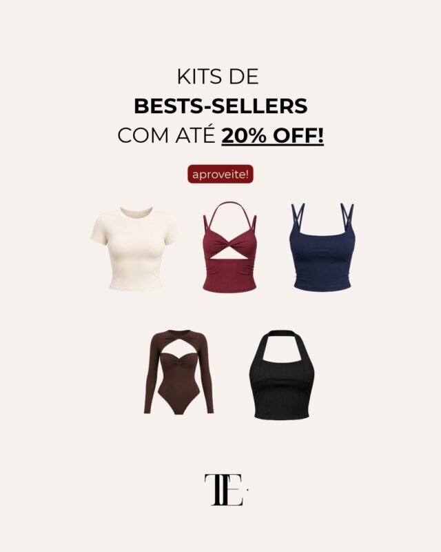 Kits de best-sellers com até 20% OFF - Monte seu Look