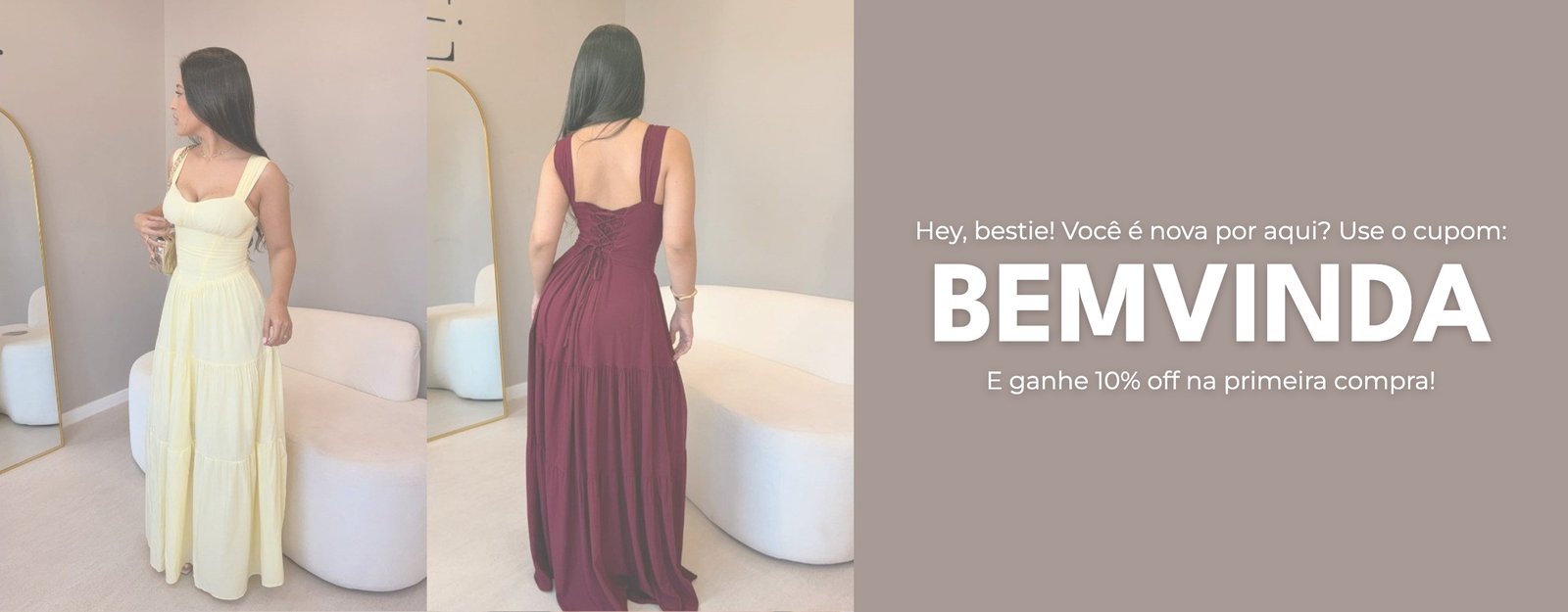 Cupom BEMVINDA: 10% off na primeira compra